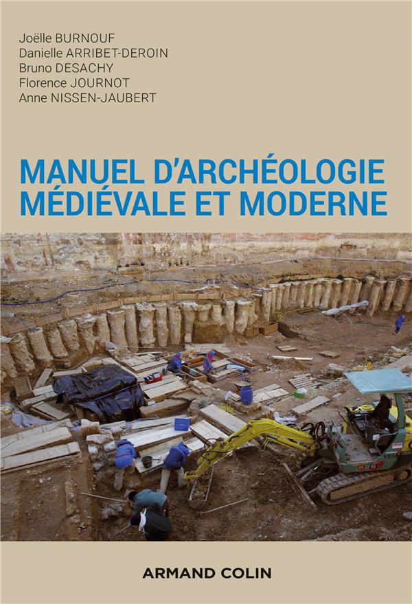 MANUEL D'ARCHEOLOGIE MEDIEVALE ET MODERNE - 2E ED.