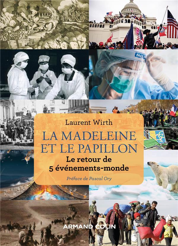 LA MADELEINE ET LE PAPILLON - LE RETOUR DE 5 EVENEMENTS-MONDE