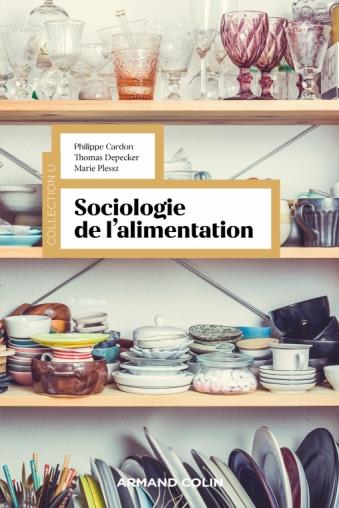 SOCIOLOGIE DE L'ALIMENTATION - 2E ED.