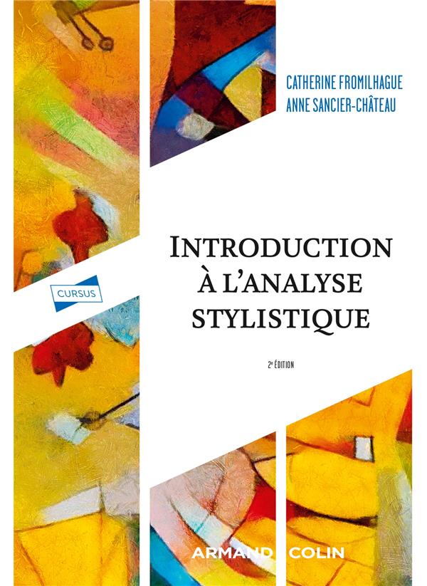 INTRODUCTION A L'ANALYSE STYLISTIQUE - 2E ED.