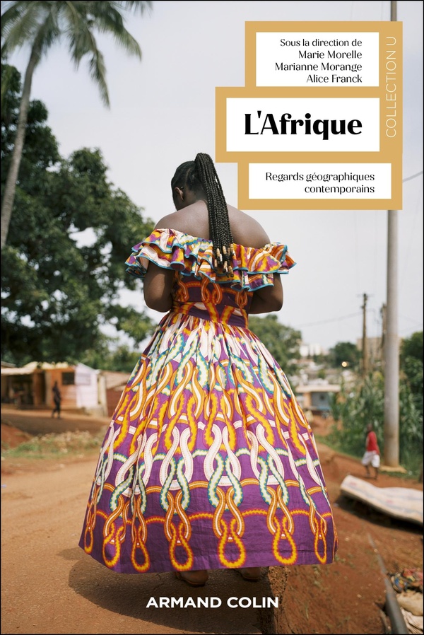 L'AFRIQUE - REGARDS GEOGRAPHIQUES CONTEMPORAINS