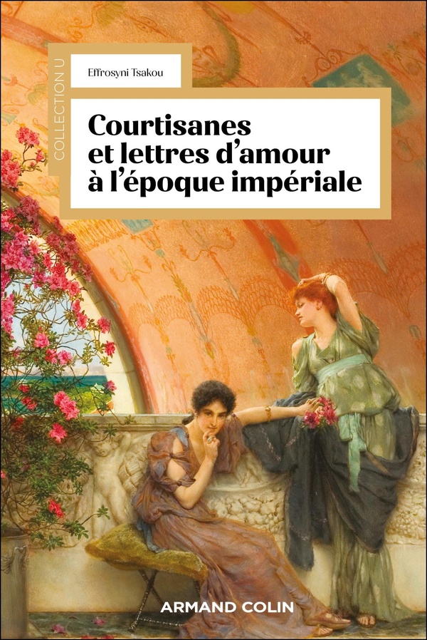 COURTISANES ET LETTRES D'AMOUR A L'EPOQUE IMPERIALE