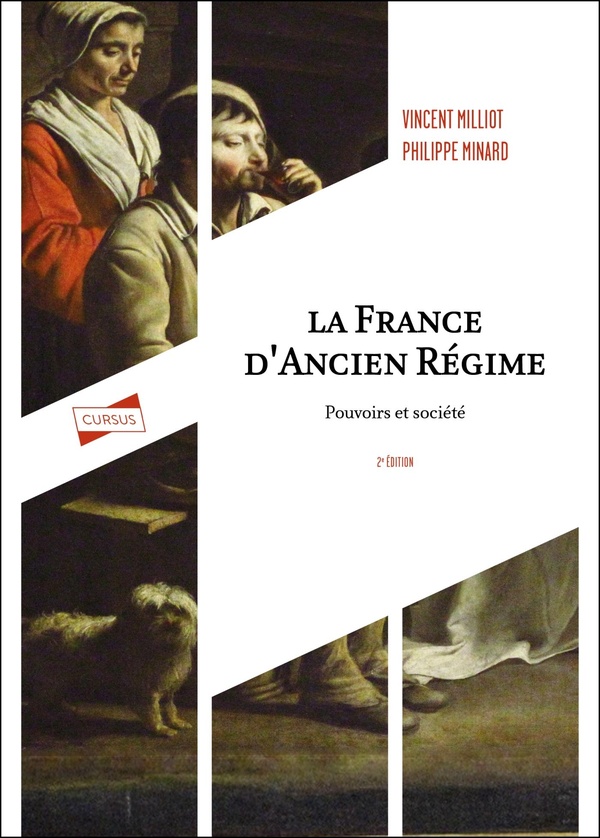 LA FRANCE D'ANCIEN REGIME - 2E ED. - POUVOIRS ET SOCIETE