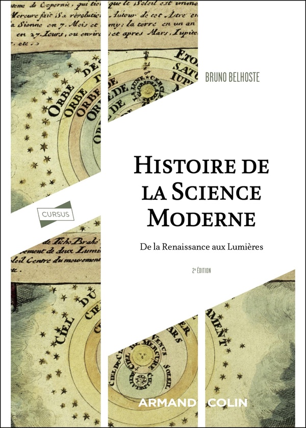 HISTOIRE DE LA SCIENCE MODERNE - 2E ED. - DE LA RENAISSANCE AUX LUMIERES