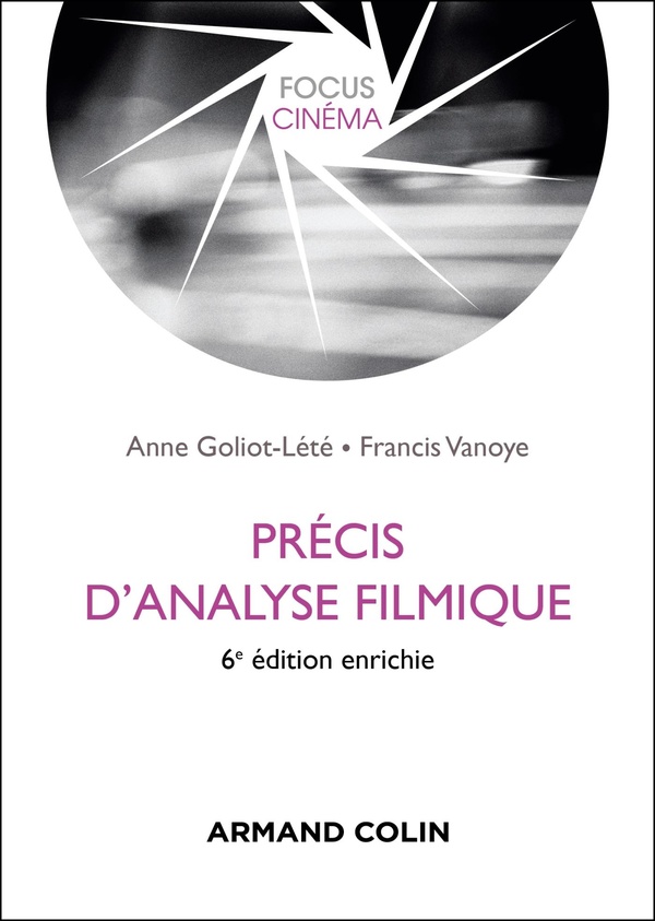 PRECIS D'ANALYSE FILMIQUE - 6E ED.