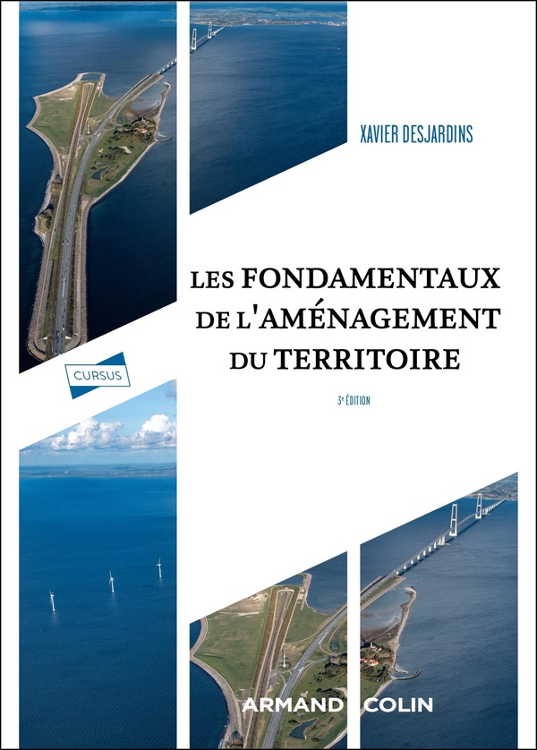 LES FONDAMENTAUX DE L'AMENAGEMENT DU TERRITOIRE - 3E ED.