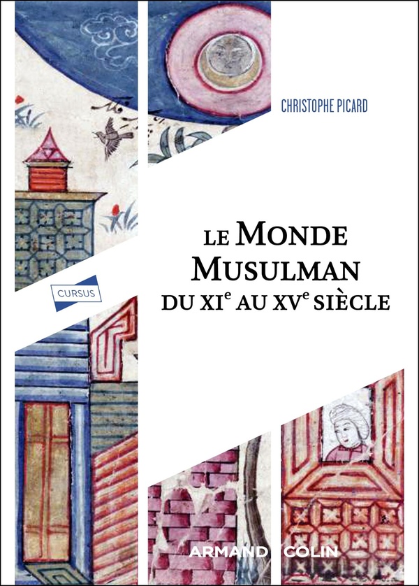 LE MONDE MUSULMAN DU XIE AU XVE SIECLE