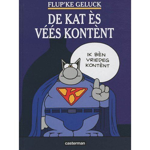LE CHAT EST CONTENT (EN BRUXELLOIS)