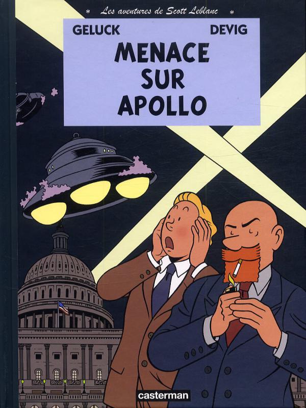 LES AVENTURES DE SCOTT LEBLANC - T02 - MENACE SUR APOLLO