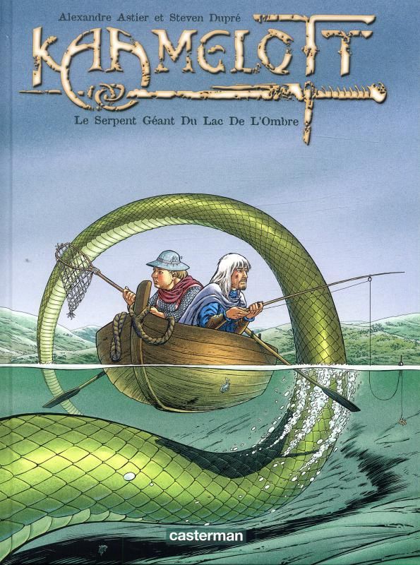KAAMELOTT - T05 - LE SERPENT GEANT DU LAC DE L'OMBRE