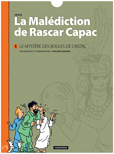 LA MALEDICTION DE RASCAR CAPAC - T01 - LE MYSTERE DES BOULES DE CRISTAL