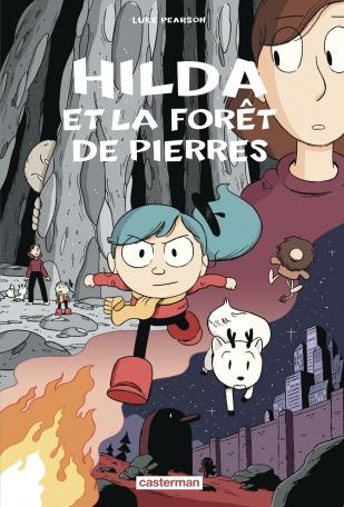 HILDA - T05 - HILDA ET LA FORET DE PIERRES