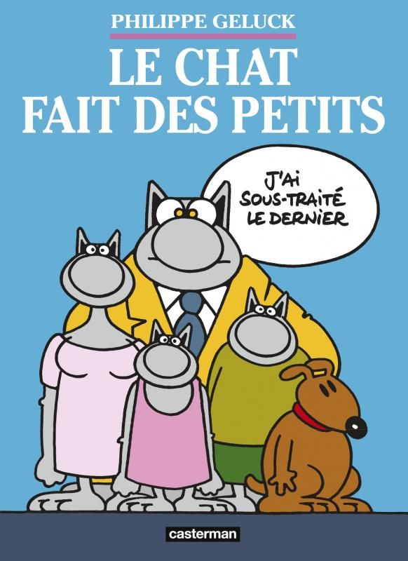 LES ALBUMS DU CHAT - T20 - LE CHAT FAIT DES PETITS