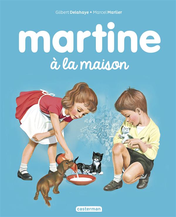 JE COMMENCE A LIRE AVEC MARTINE - T25 - MARTINE A LA MAISON
