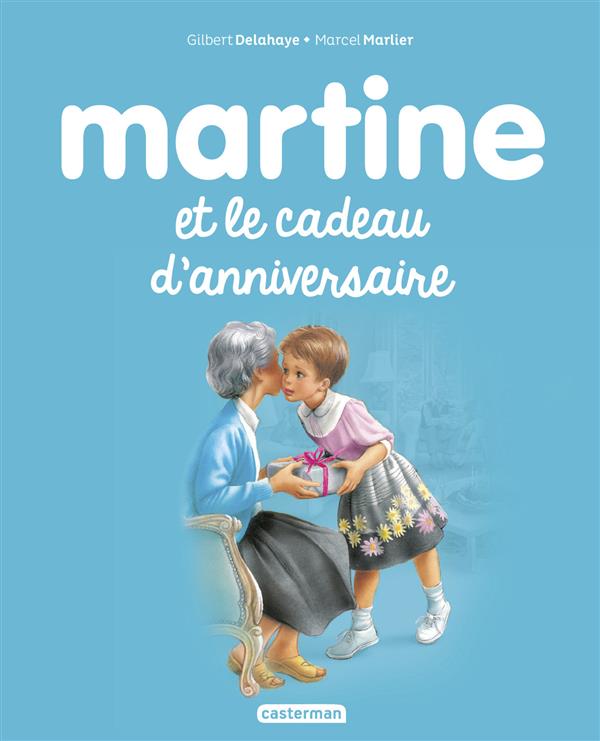 ALBUMS - T38 - MARTINE ET LE CADEAU D'ANNIVERSAIRE