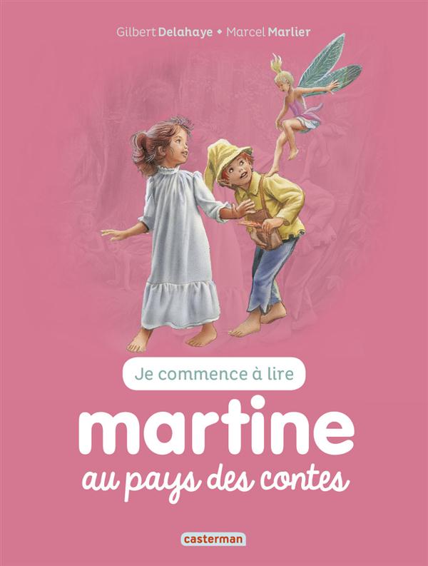 JE COMMENCE A LIRE AVEC MARTINE - T23 - MARTINE AU PAYS DES CONTES
