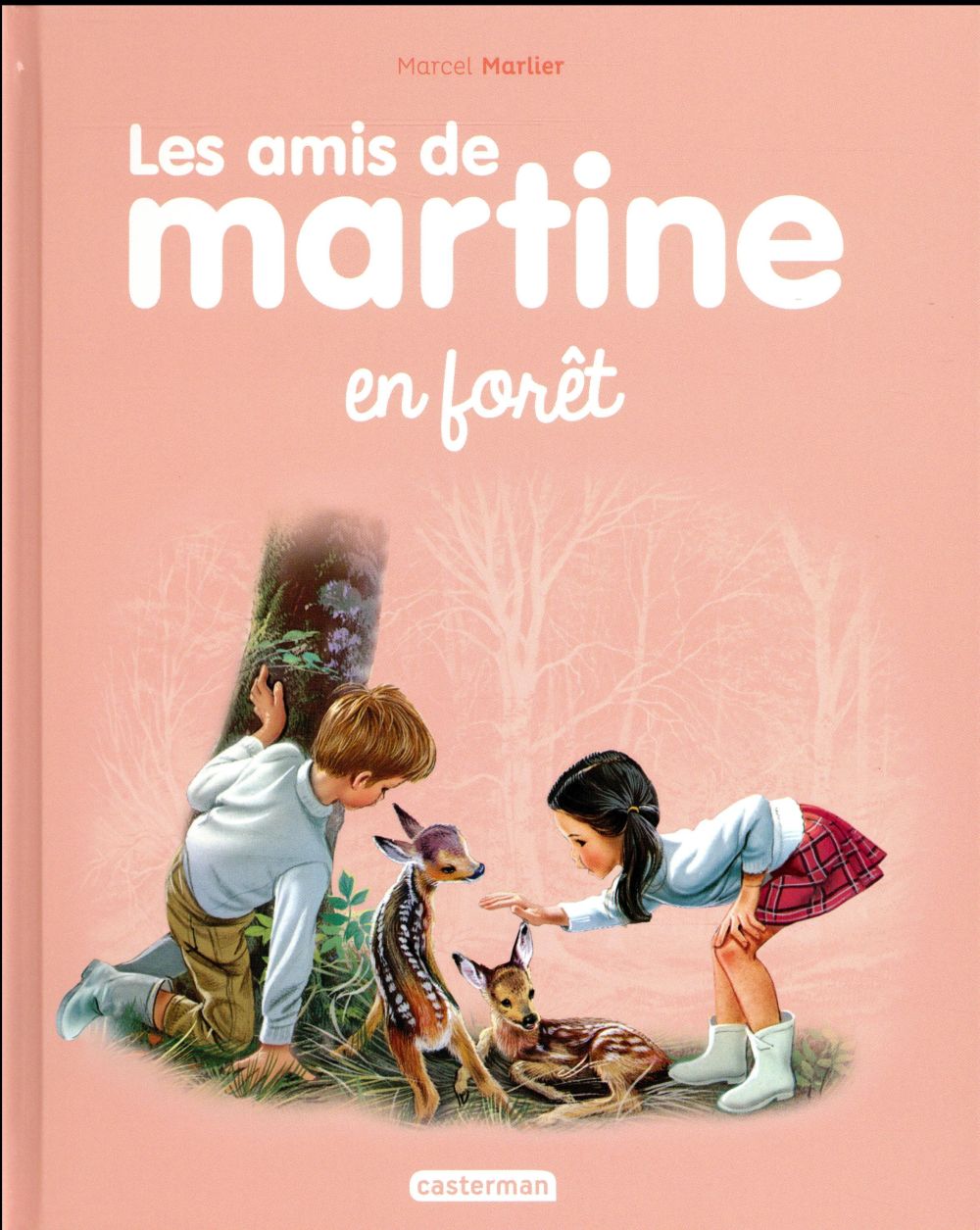 LES AMIS DE MARTINE - T03 - EN FORET