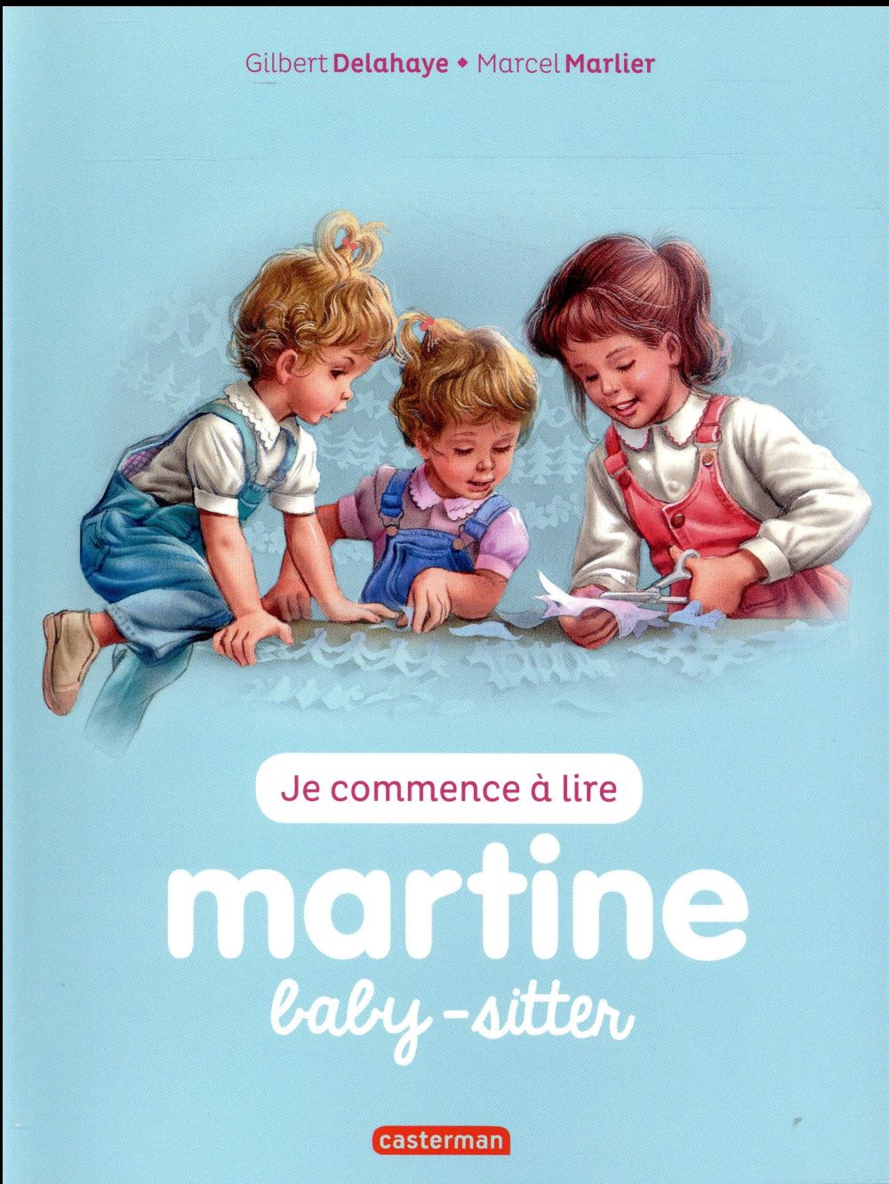 JE COMMENCE A LIRE AVEC MARTINE - T38 - MARTINE BABY-SITTER