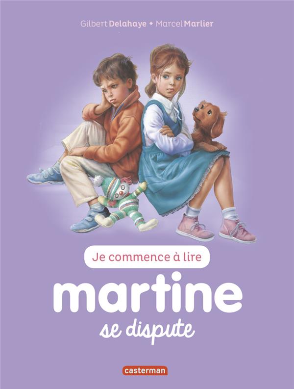JE COMMENCE A LIRE AVEC MARTINE - T11 - MARTINE SE DISPUTE