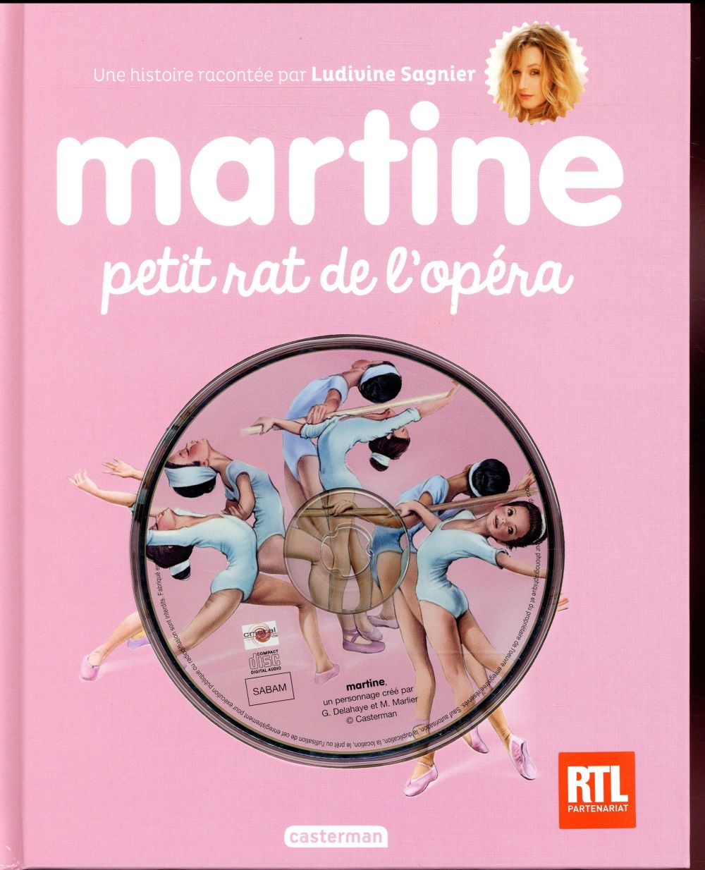 MARTINE, PETIT RAT DE L'OPERA - EDITION 2017 AVEC CD !