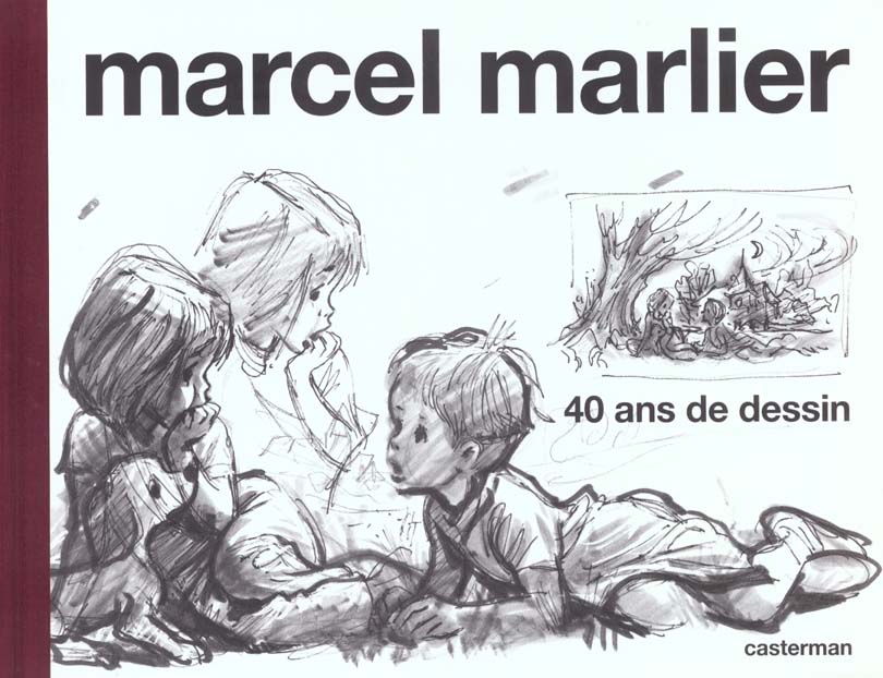 MARCEL MARLIER, 40 ANS DE DESSIN