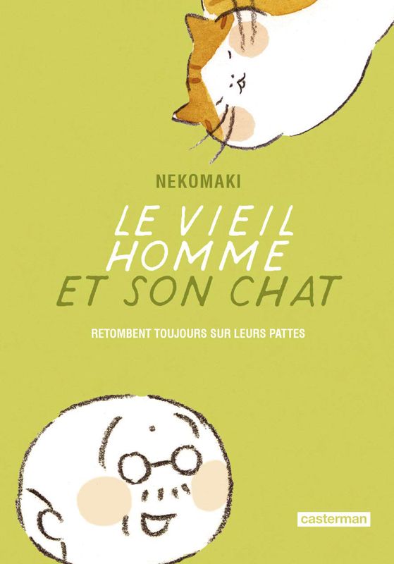 LE VIEIL HOMME ET SON CHAT - T05 - RETOMBENT TOUJOURS SUR LEURS PATTES