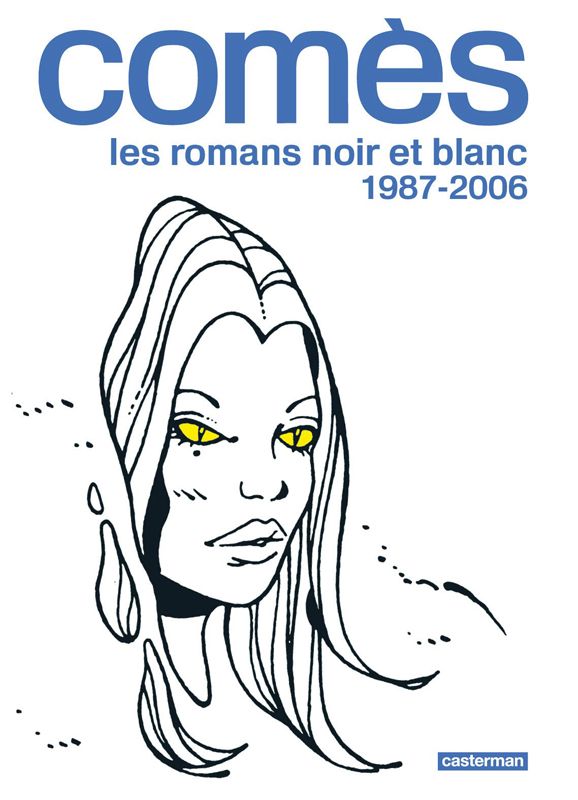COMES, LES ROMANS NOIR ET BLANC - 1987-2006