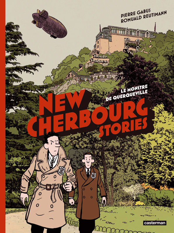 NEW CHERBOURG STORIES - T01 - LE MONSTRE DE QUERQUEVILLE