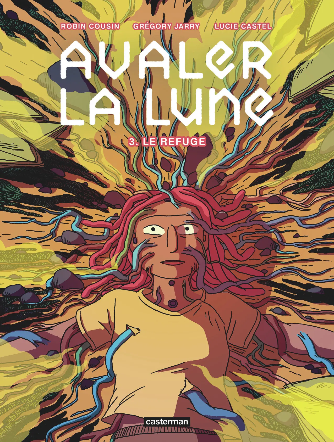AVALER LA LUNE - VOL03 - LE REFUGE