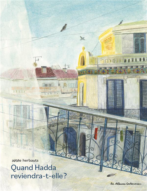 QUAND HADDA REVIENDRA-T-ELLE ?