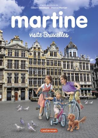 MARTINE, LES EDITIONS SPECIALES - MARTINE VISITE BRUXELLES