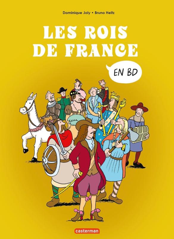 L'HISTOIRE DE FRANCE EN BD - LES ROIS DE FRANCE - COMPILATION