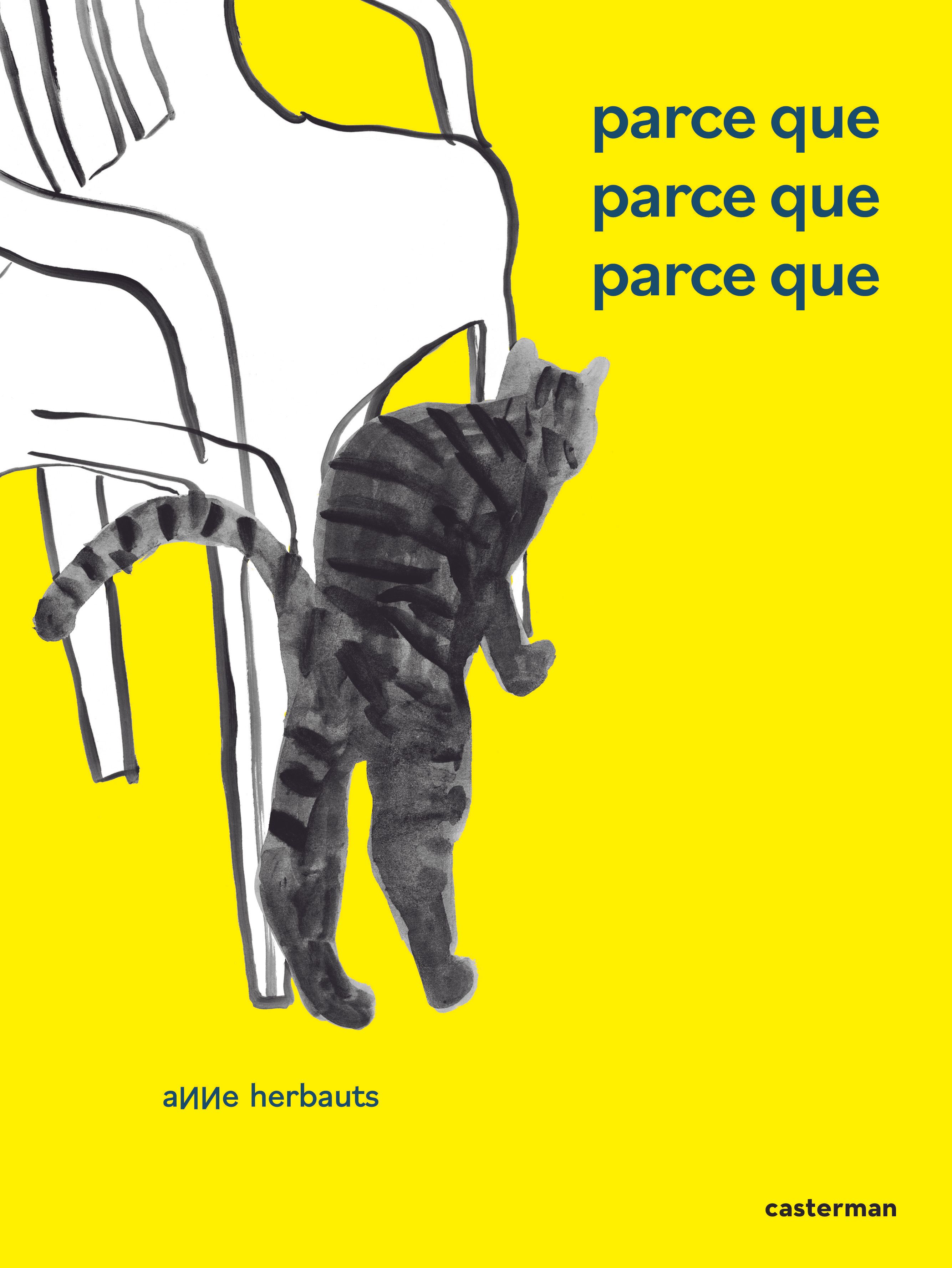 PARCE QUE PARCE QUE PARCE QUE