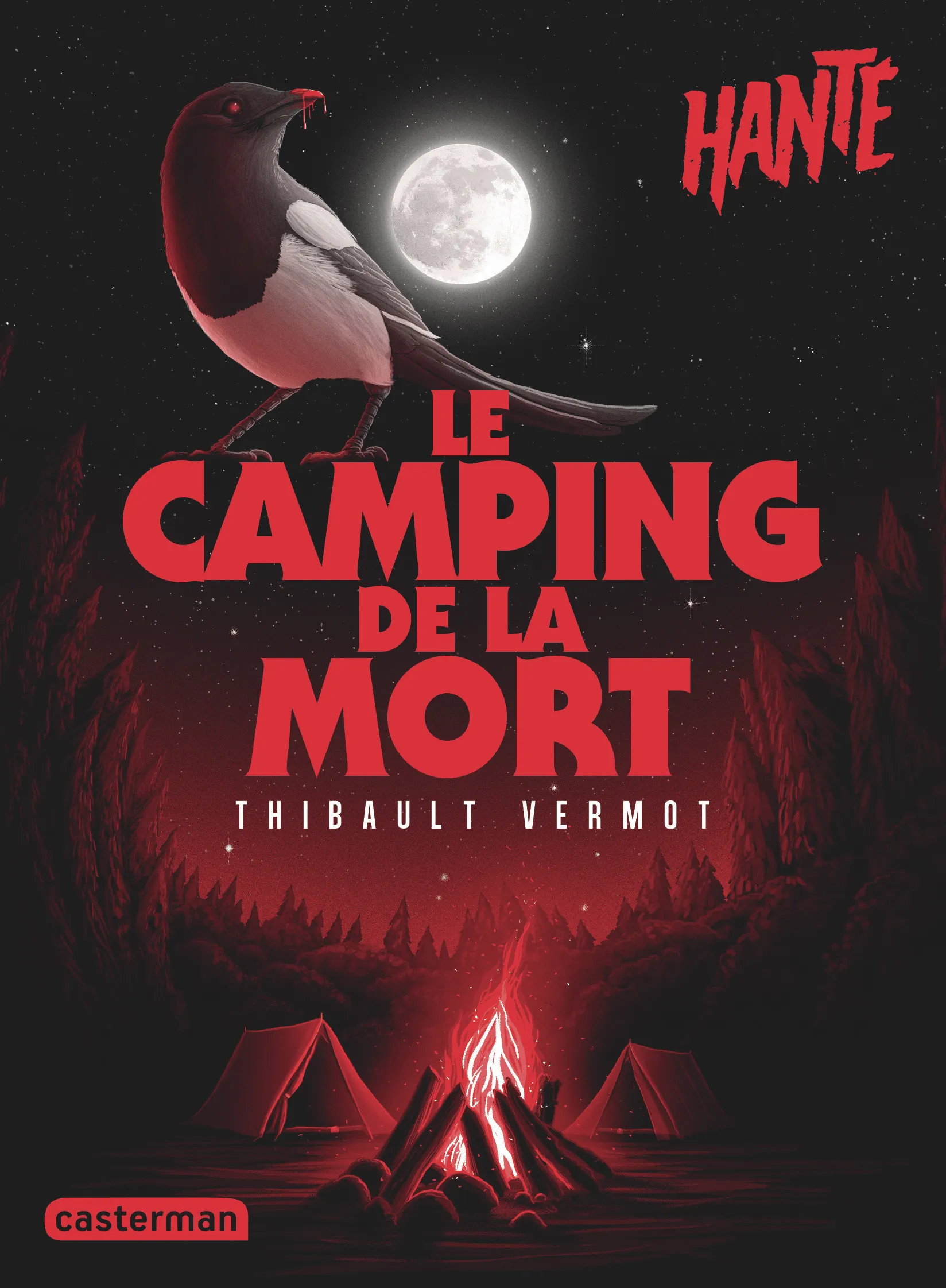 HANTE - LE CAMPING DE LA MORT - NOUVELLE EDITION