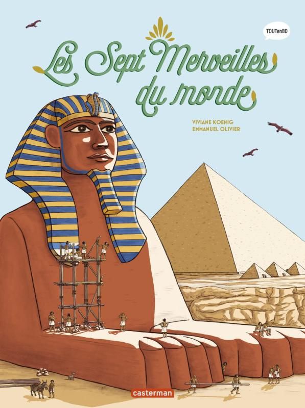 L'HISTOIRE DU MONDE EN BD - LES SEPT MERVEILLES DU MONDE - NOUVELLE EDITION