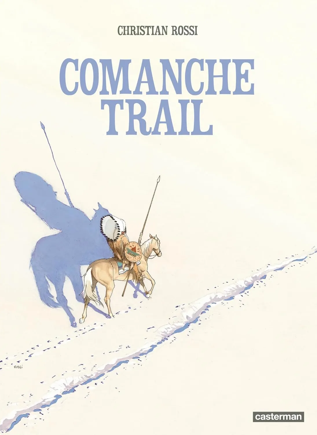 COMANCHE TRAIL