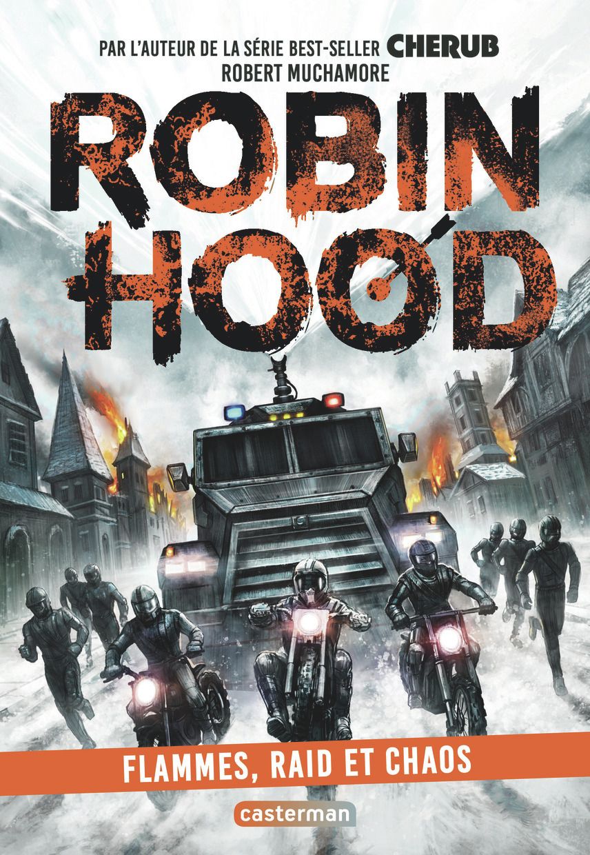 ROBIN HOOD - VOL09 - FLAMMES, RAID ET CHAOS