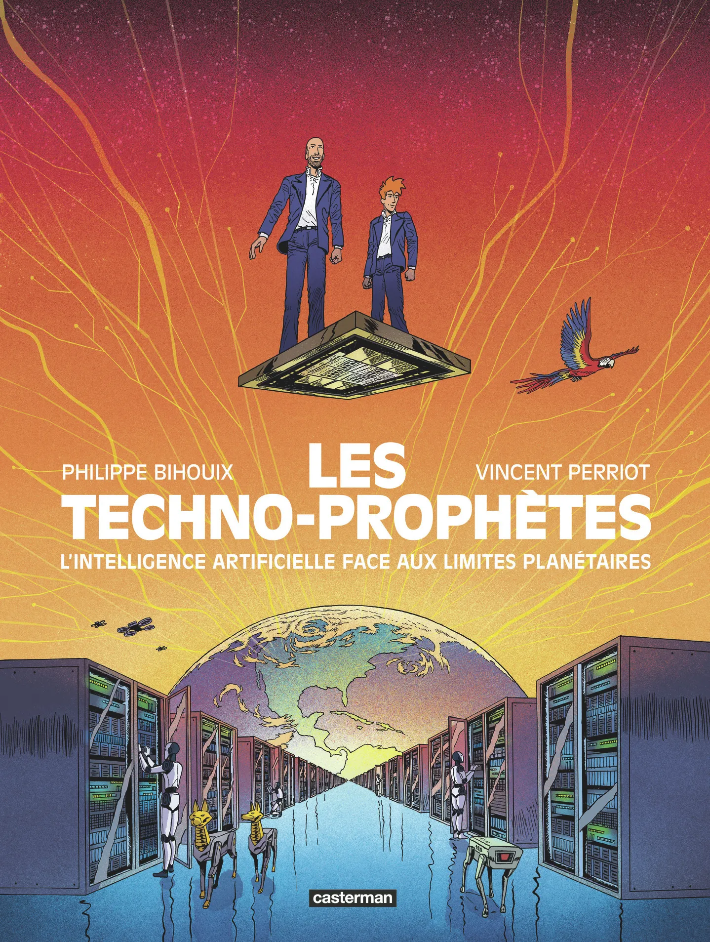 LES TECHNO-PROPHETES - L'INTELLIGENCE ARTIFICIELLE FACE AUX LIMITES PLANETAIRES