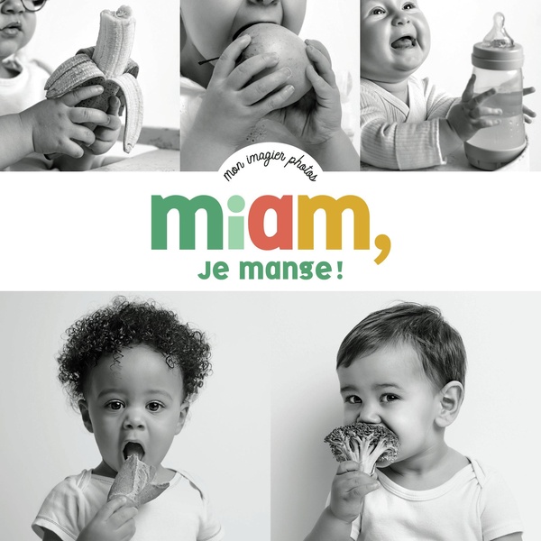 MON IMAGIER PHOTOS - MIAM, JE MANGE !