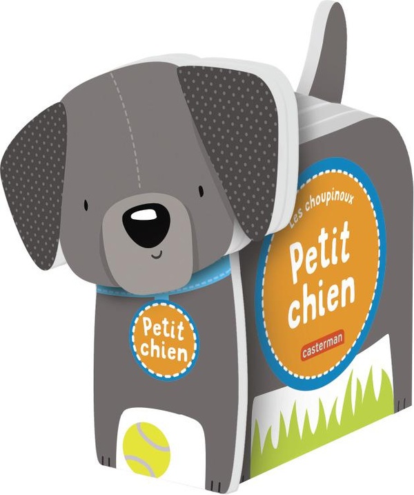 LES CHOUPINOUX - PETIT CHIEN