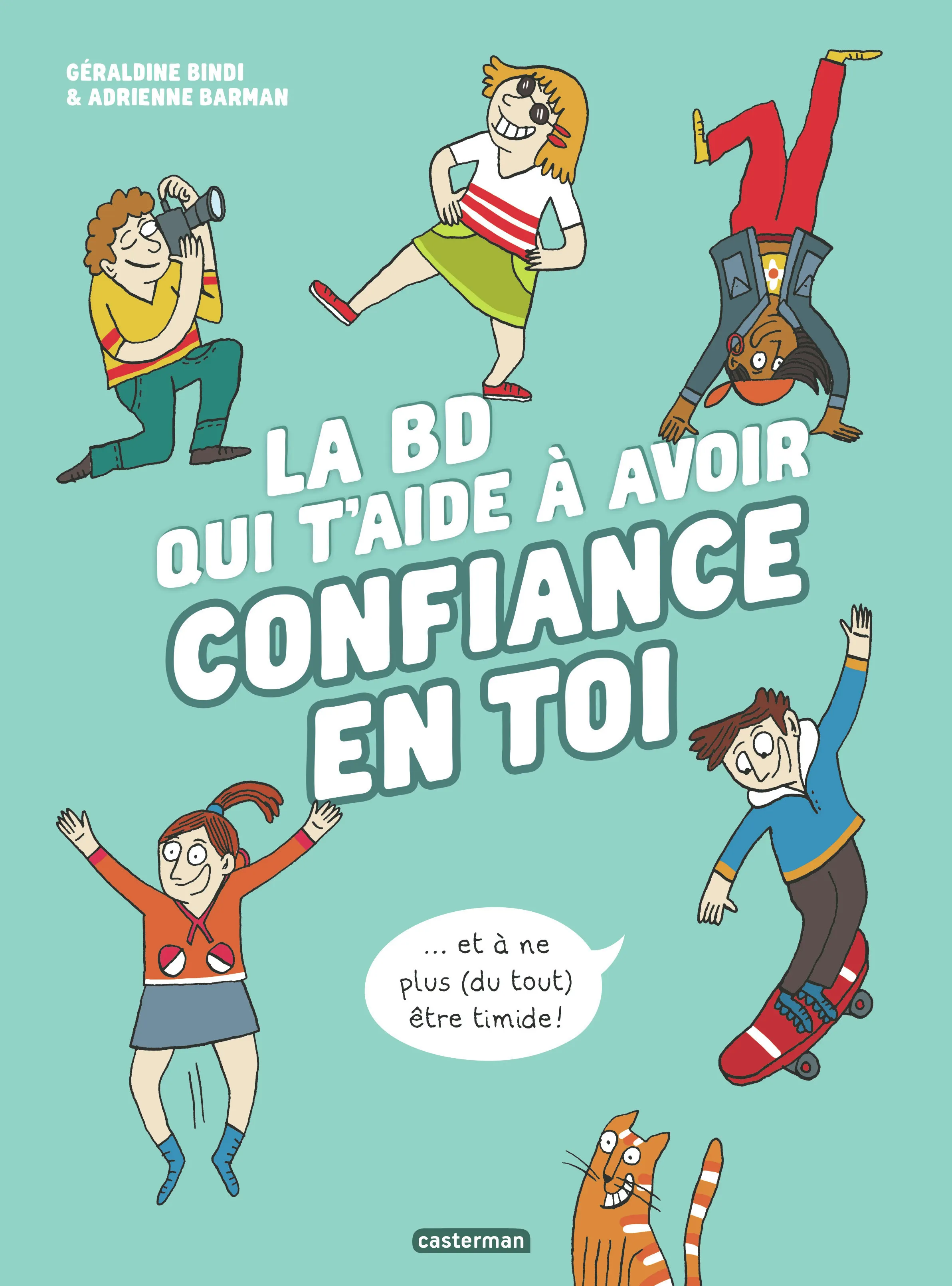 LA BD QUI T'AIDE A AVOIR CONFIANCE EN TOI - NOUVELLE EDITION