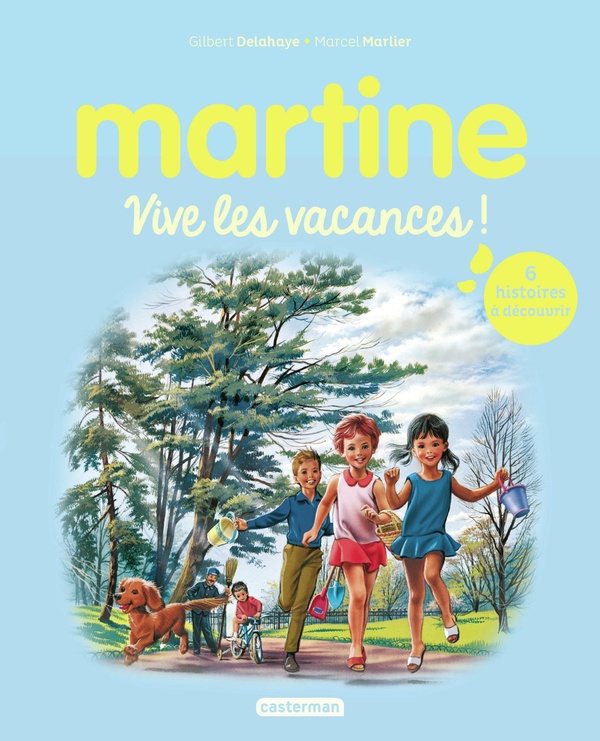 RECUEIL MARTINE - VIVE LES VACANCES - NOUVELLE EDITION