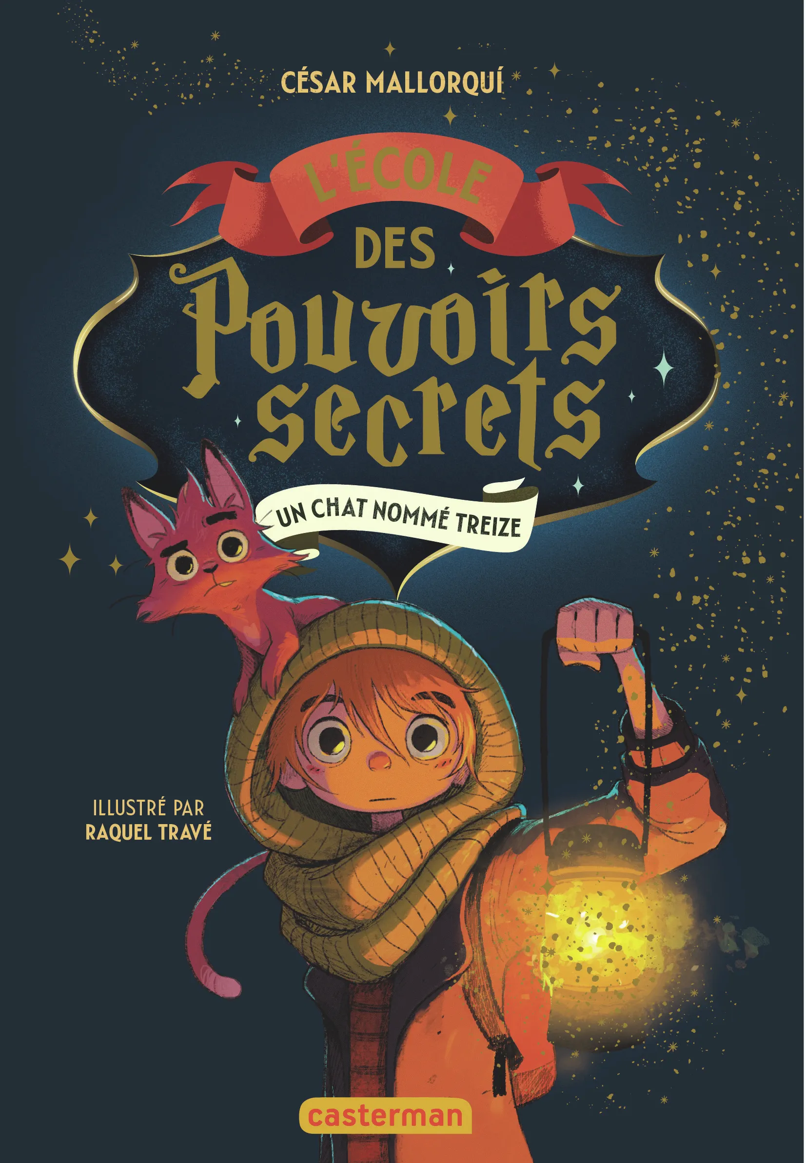 L'ECOLE DES POUVOIRS SECRETS - VOL01 - EDITION COLLECTOR