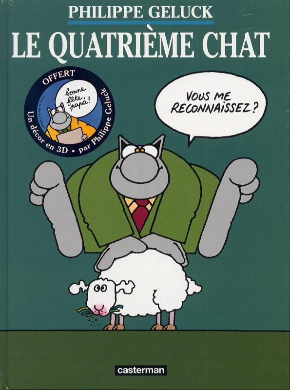 LES ALBUMS DU CHAT - T04 - LE QUATRIEME CHAT