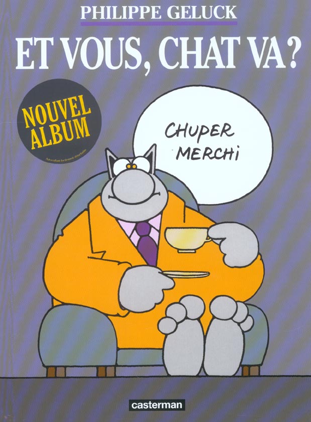 LES ALBUMS DU CHAT - T12 - ET VOUS, CHAT VA ?
