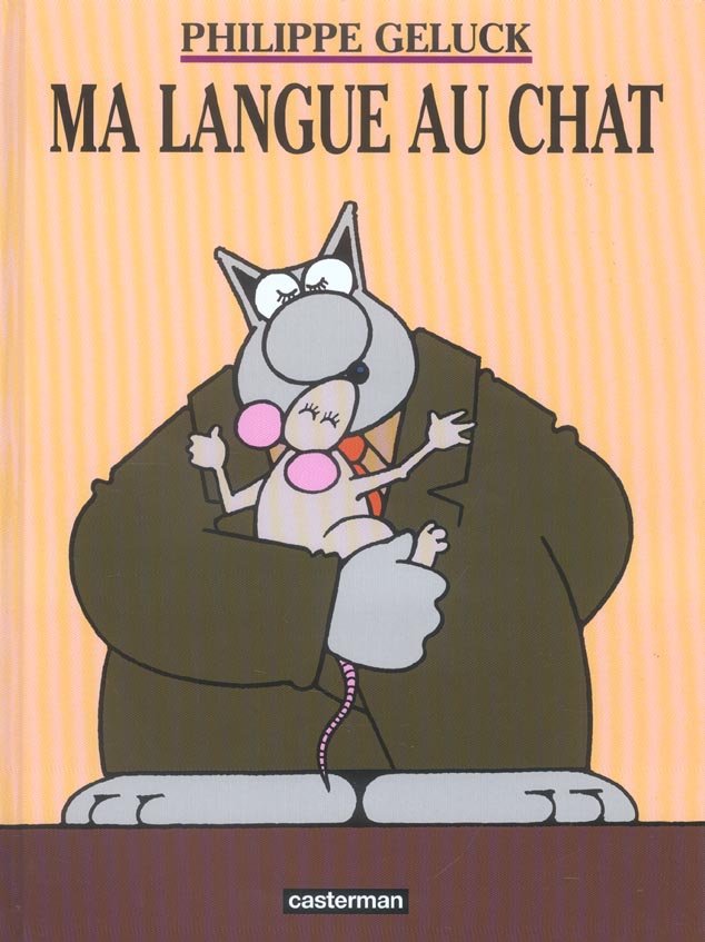 LES ALBUMS DU CHAT - T06 - MA LANGUE AU CHAT