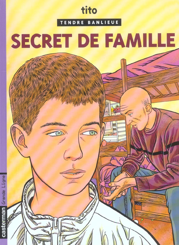 TENDRE BANLIEUE - T16 - SECRET DE FAMILLE