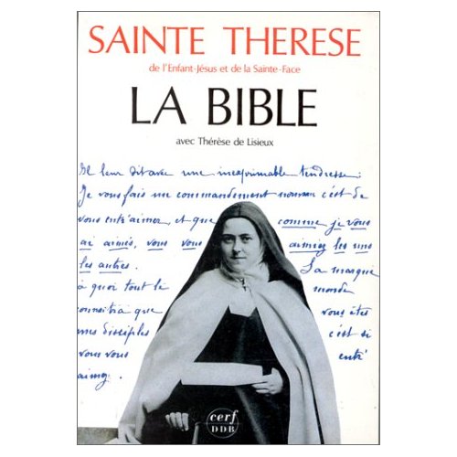 LA BIBLE AVEC THERESE DE LISIEUX