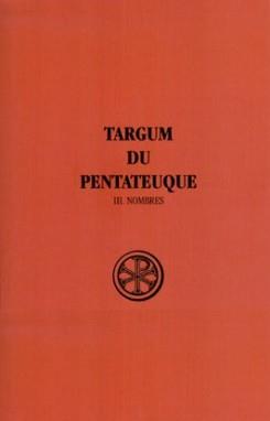 TARGUM DU PENTATEUQUE - TOME 3 NOMBRES - VOL03