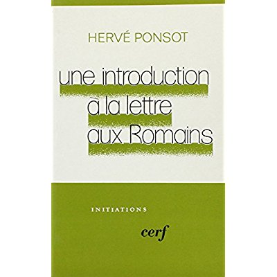 UNE INTRODUCTION A LA LETTRE AUX ROMAINS